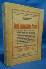 Leggi demografiche fasciste. Manuale teorico-pratico. Barbadoro Diritto Fascismo