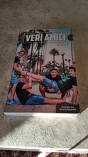 VERI AMICI MATES - MONDADORI