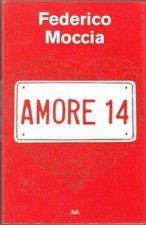 AMORE 14 di Federico Moccia