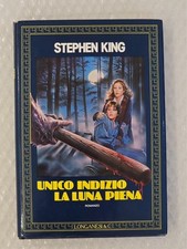 Unico Indizio La Luna Piena Stephen King prima edizione 1986 Longanesi