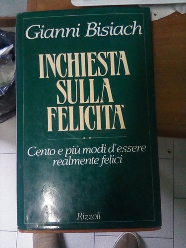 Inchiesta sulla felicità - inchiesta,