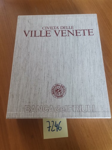 Civiltà delle ville venete - , 2