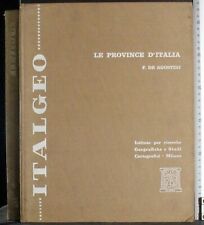 ITALGEO. LE PROVINCE D'ITALIA VOL 3. DE AGOSTINI. IMAGO MUNDI.