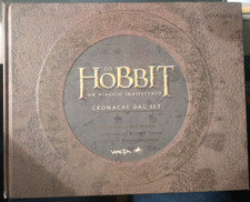 AUTORI VARI - Lo Hobbit Un viaggio inaspettato Cronache dal Set - BOMPIANI 2012