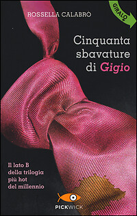Cinquanta sbavature - , di