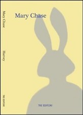 Harvey [Hardcover] Chase, Mary