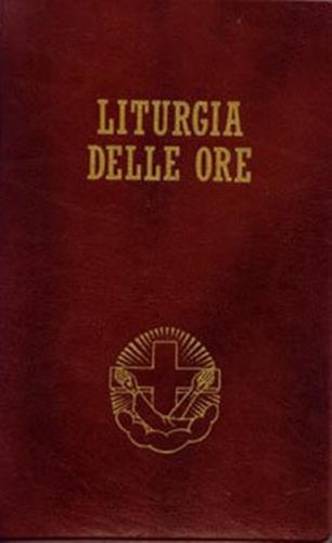 Liturgia delle ore secondo - liturgia,