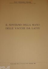 MUCCA LATTE MUNGITURA TORTONA FERMACODA GUIDACORNA VEZZANI GOVERNO MANO VACCHE