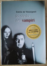 Emilio De' Rossignoli, Io