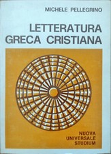 LETTERATURA GRECA CRISTIANA -