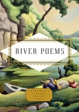 River Poems (Everyman's