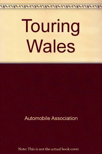 Touring wales the - touring, complete
