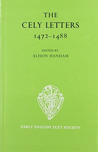 The cely letters 1472 - letters, 1472-1488