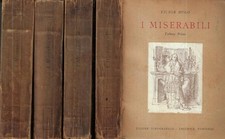 I miserabili vol. I - II - III - IV. . Victor Hugo. 1946. IED.