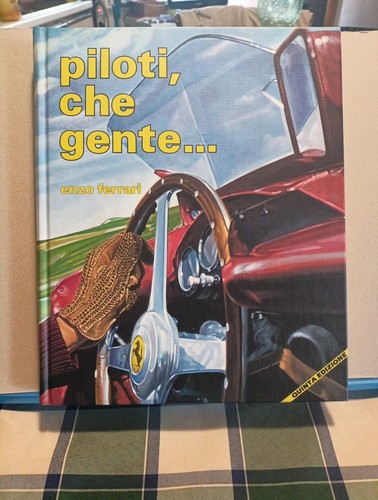 Piloti che gente enzo ferrari - enzo,