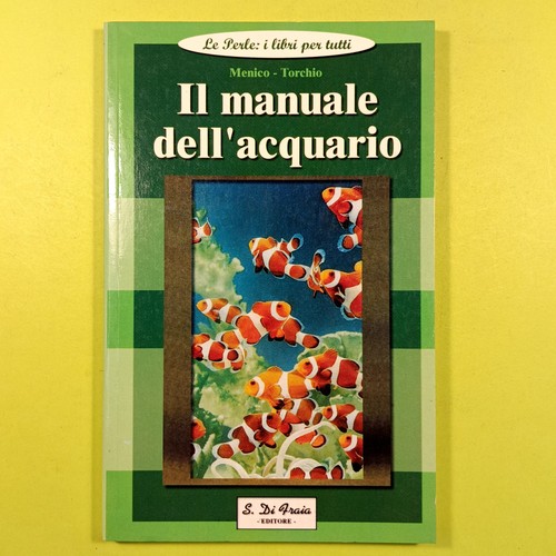 Manuale dell acquario - il, dell'acquario