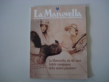 LA MANOVELLA 6/2001 MINARDI 750/TRANSAPPENNINICA/80 ANNI MOTO GUZZI/VILLA D'ESTE