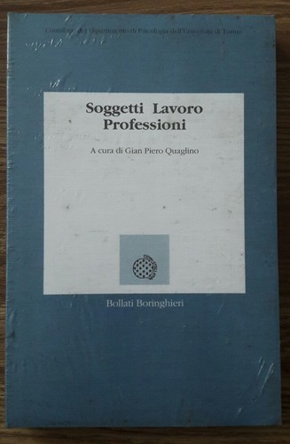 Psicologia del lavoro - , soggetti