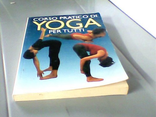 Corso pratico yoga - pratico,