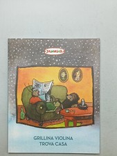 Grillina violina trova casa Janosch