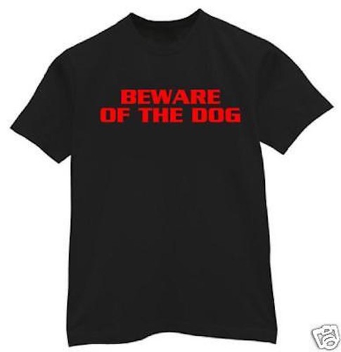 Shirt attenzione cane - attenzione,