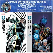 Ultimate Universe (2024) Un anno dopo - Due anni nei fumetti Marvel COVER SELEZIONA