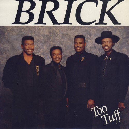 Brick too tuff - brick,