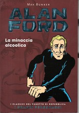 ALAN FORD: I Classici del fumetto di Repubblica n°1 (a colori)