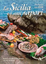 La Sicilia e i suoi sapori
