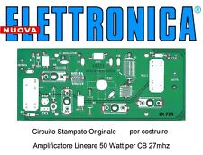 c.s. LX723   nE nuova ELETTRONICA     Amplificatore Lineare 50 Watt per CB 27mhz