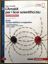 L'amaldi per i licei scientifici.blu vol.2 -Onde, campo elettrico e magnetico