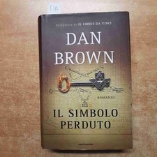 DAN BROWN - IL SIMBOLO PERDUTO 2009 MONDADORI prima edizione THE LOST SYMBOL