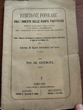 1873 G.CURTI ISTRUZIONE POPOLARE INNESTO DELLE PIANTE FRUTTIFERE COMO OSTINELLI