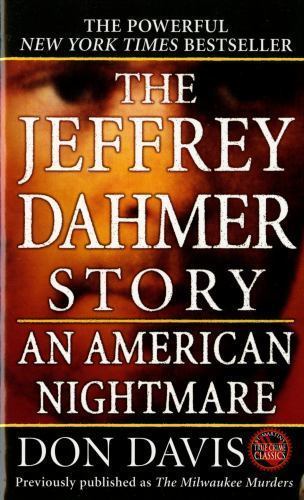 The jeffrey dahmer story - the, story: