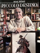 MINO MILANI AUTOBIOGRAFIA 