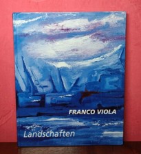 Franco Viola, Landschaften /