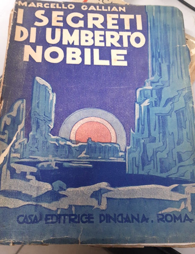 Segreti umberto nobile - umberto, di