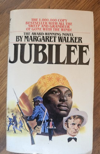 Jubilee margaret walker - ​jubilee,