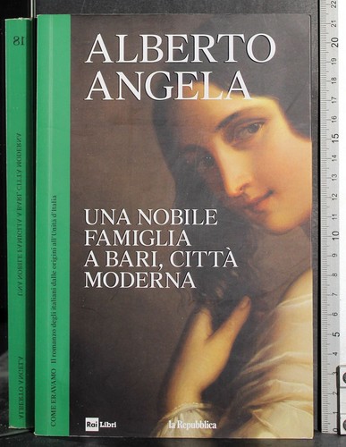 Una nobile famiglia bari - nobile,