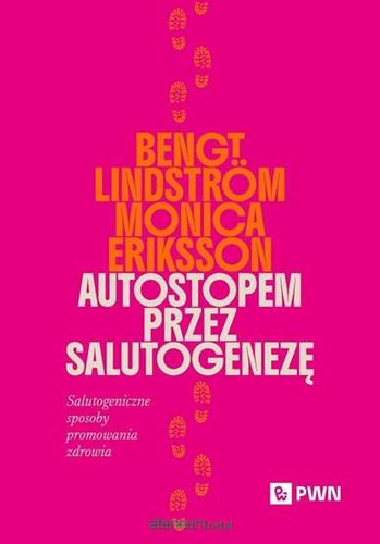 Autostopem przez salutogenezę