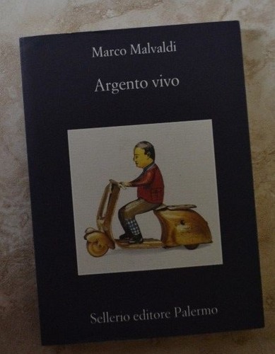 Marco malvaldi argento vivo - marco,