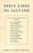 Dieci libri Da Salvare - Autori Vari - Ed. ERI Edizioni Radio Italiana Torino...