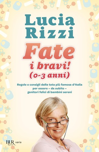Fate bravi - (0-3, anni)