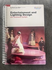 Entertainment and Lighting Design with Vectorworks Spotlight Kevin Lee Allen