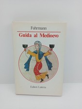 Guida al Medioevo - Fuhrmann -