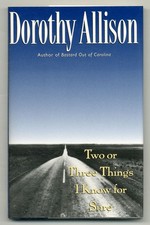 Dorothy ALLISON / Two or Three