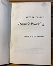 DYNAMIC PREACHING By: James W