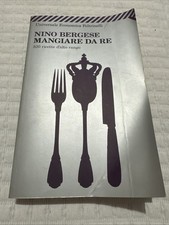 Nino Bergese - Mangiare Da Re