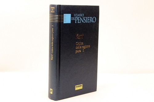 Kant critica della ragion pura - della,
