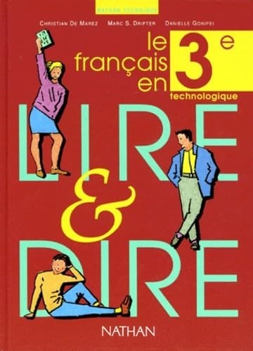Lire dire 3e - et, dire,
